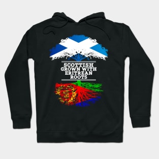 Scottish Grown With Eritrean Roots - Gift for Eritrean With Roots From Eritrea Hoodie